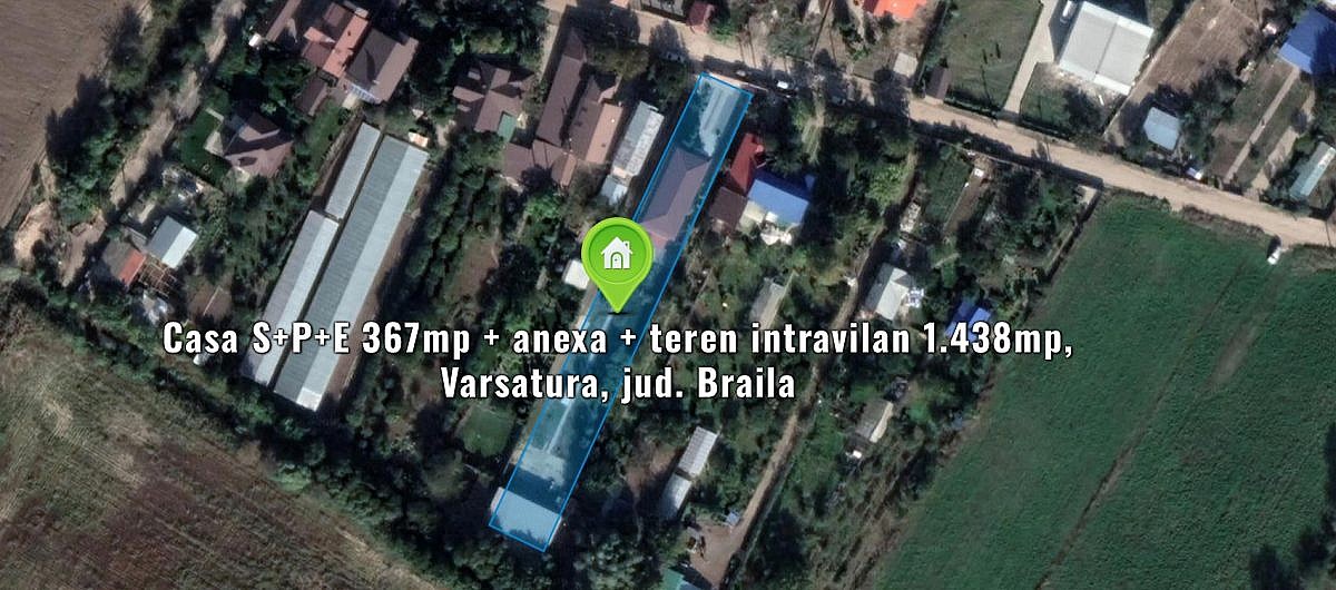 Casa S+P+E 367mp + anexa + teren intravilan 1.438mp, Varsatura, jud. Braila