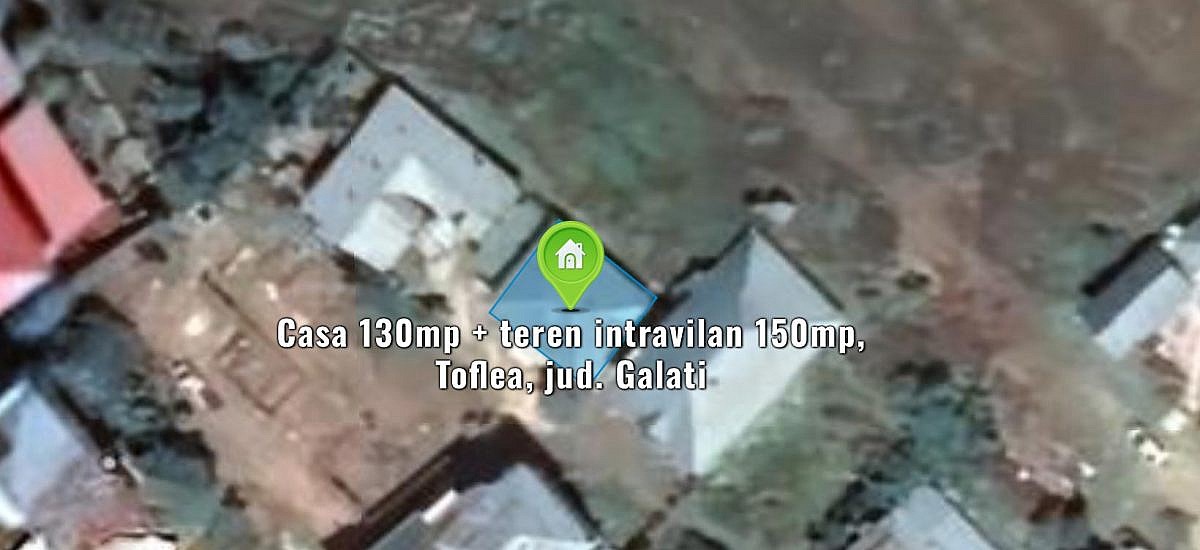 Casa 130mp + teren intravilan 150mp, Toflea, jud. Galati